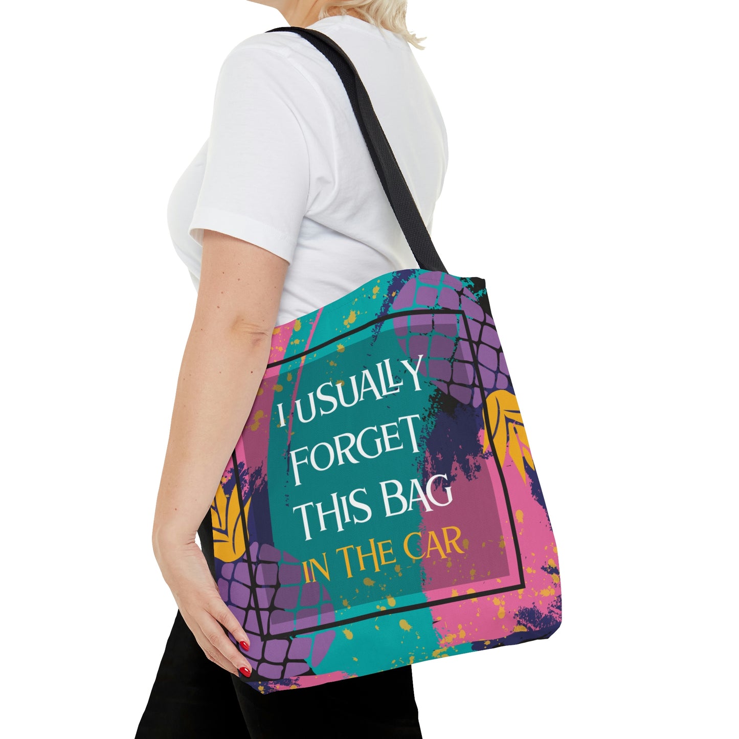 Tropical Pineapple Tote Bag - 'I Usually Forget This Bag in the Car