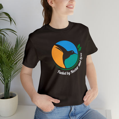 Hummingbirds: Fueled by Nectar and Love© Unisex Jersey Short Sleeve Tee